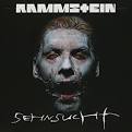 Rammstein - Sehnsucht