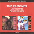 Ramones - Brain Drain/Adios Amigos