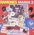 Ramones - Ramones Mania, Vol. 2