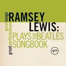 Ramsey Lewis Trio - Plays the Beatles Songbook