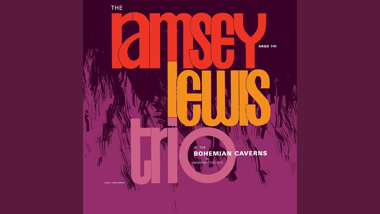 Ramsey Lewis Trio - Something You Got