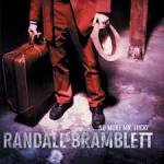 Randall Bramblett - No More Mr. Lucky