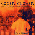 Roger Glover & the Guilty Party - Snapshot