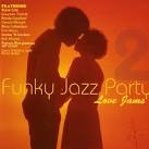 Randy Crawford - Funky Jazz Party, Vol. 2: Love Jams