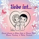 Liebe Ist..., Vol. 1