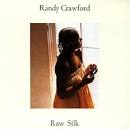 Randy Crawford - Miss Randy Crawford/Raw Silk