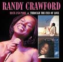 Randy Crawford - Rich and Poor/Through the Eyes of Love