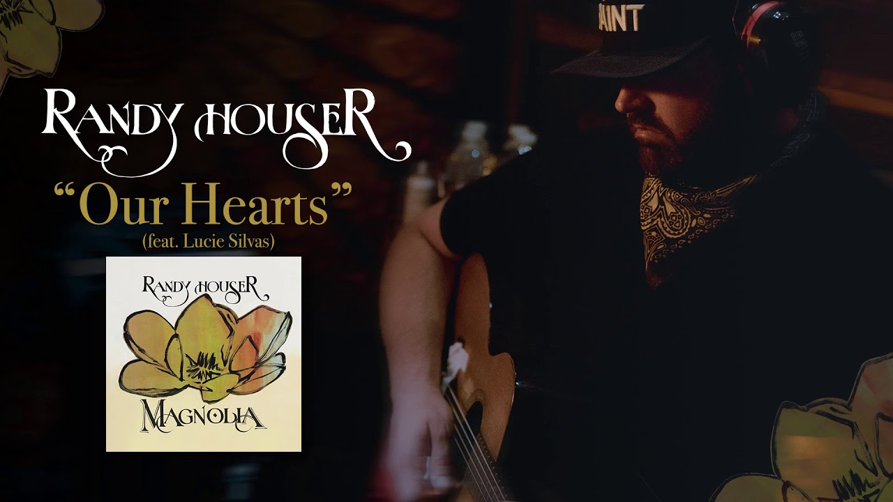 Randy Houser and Lucie Silvas - Our Hearts