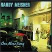 Randy Meisner - One More Song/Randy Meisner