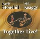 Randy Stonehill - Together Live!