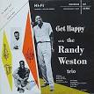 Randy Weston - Get Happy