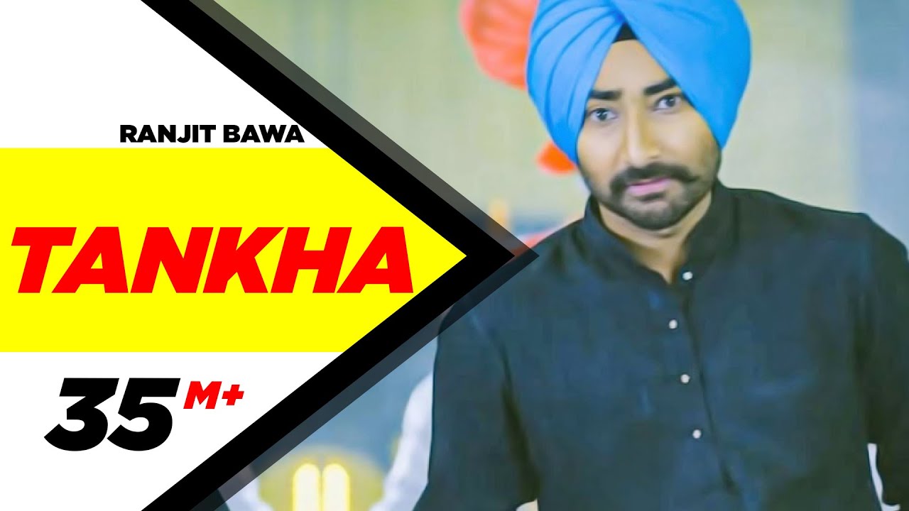 Ranjit Bawa - Tankha