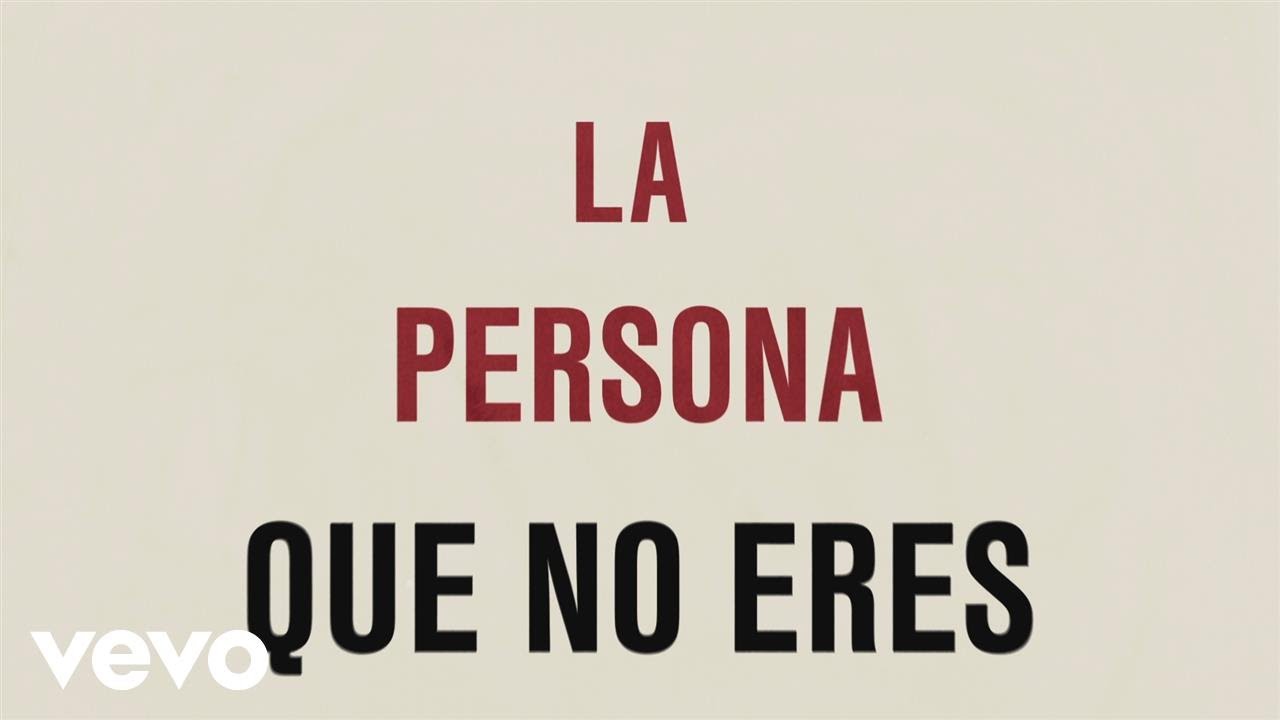 La Persona Que No Eres - La Persona Que No Eres