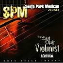 South Park Mexican - The Last Chair Violinist