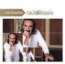 Raúl Di Blasio - Mis Favoritas