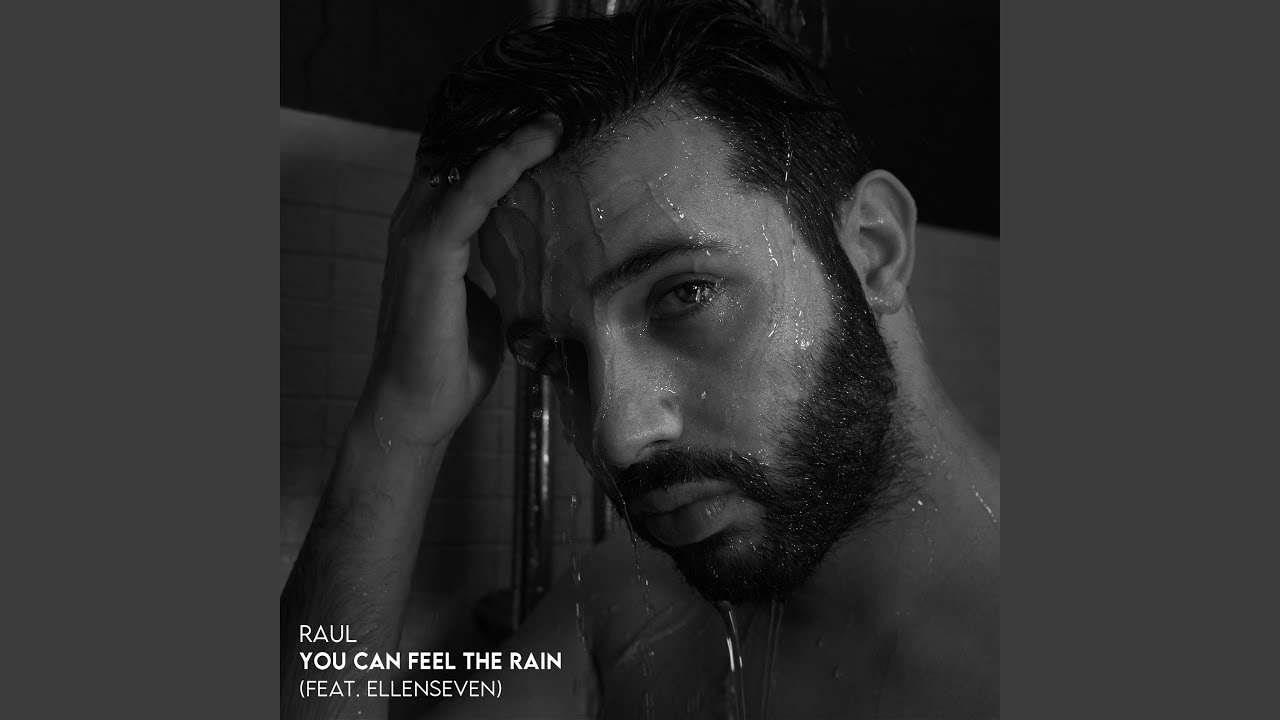 You Can Feel the Rain (feat. Ellenseven) - You Can Feel the Rain (feat. Ellenseven)
