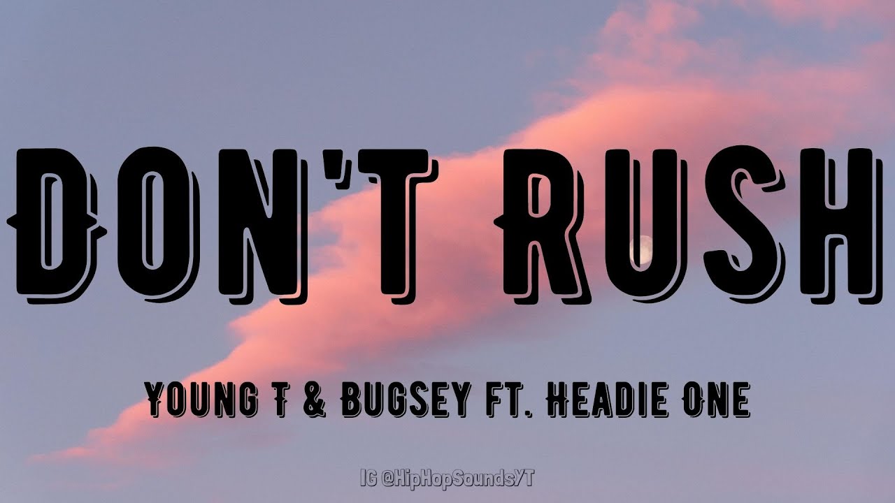 Don't Rush [Remix]