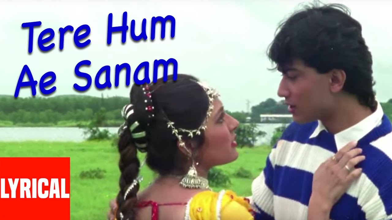 Tere Hum Ae Sanam