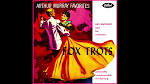 Ray Anthony & His Orchestra - Arthur Murray Favorites-Fox Trots