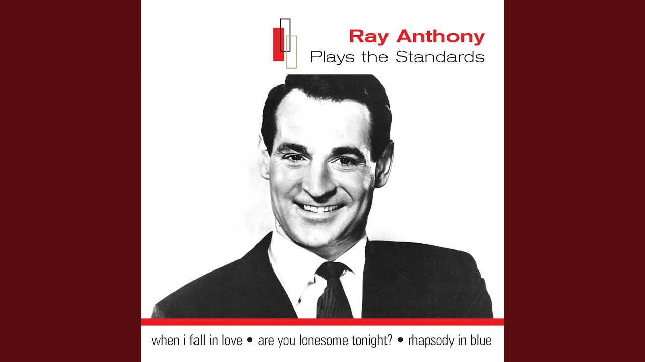 Ray Anthony Choir and Ray Anthony & His Orchestra - O Mein Papa