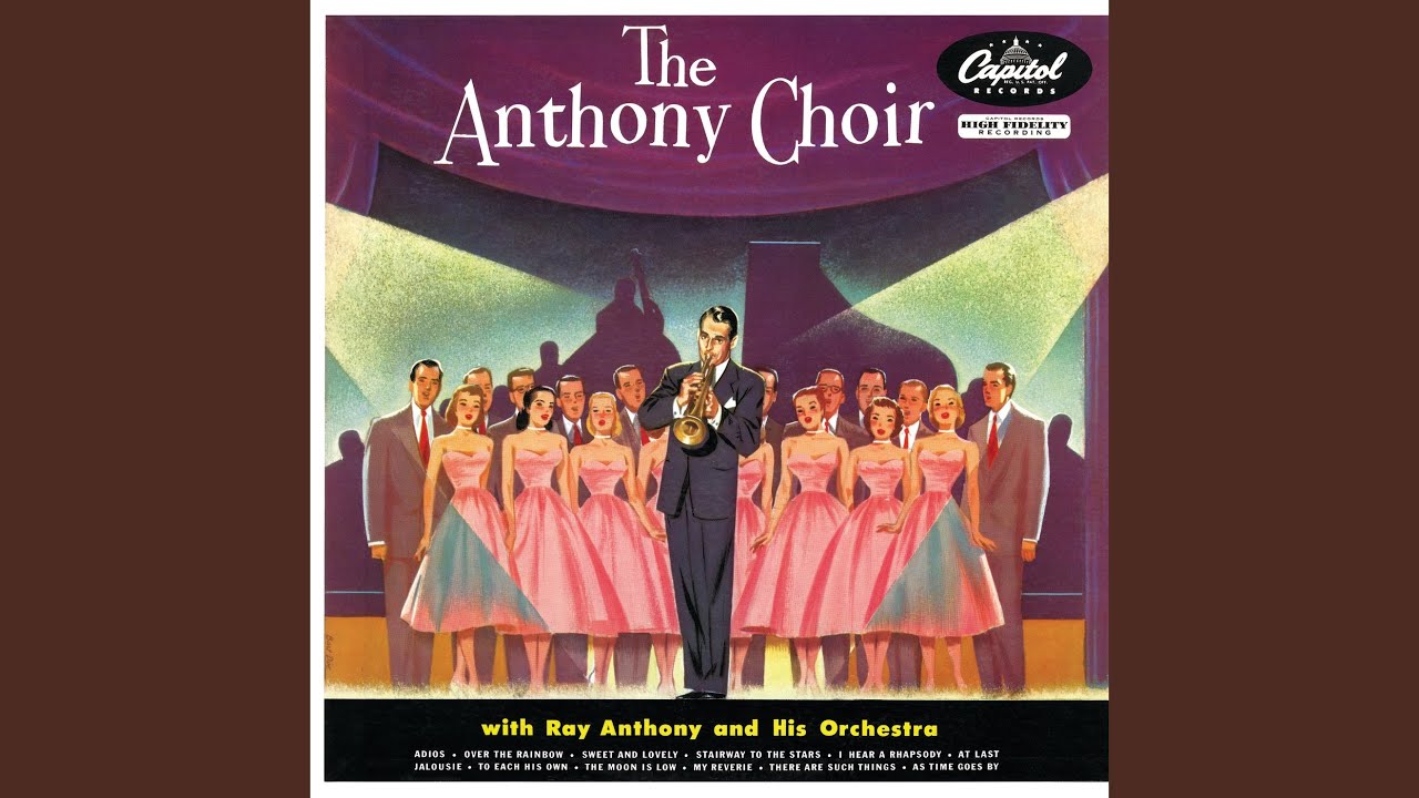 Ray Anthony & His Orchestra, Ray Anthony and The Anthony Choir - My Reverie