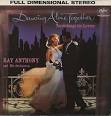 Ray Anthony & His Orchestra - Dancing Alone Together: Torch Songs for Lovers