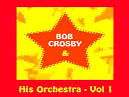 Bob Crosby Orchestra - Eye Opener