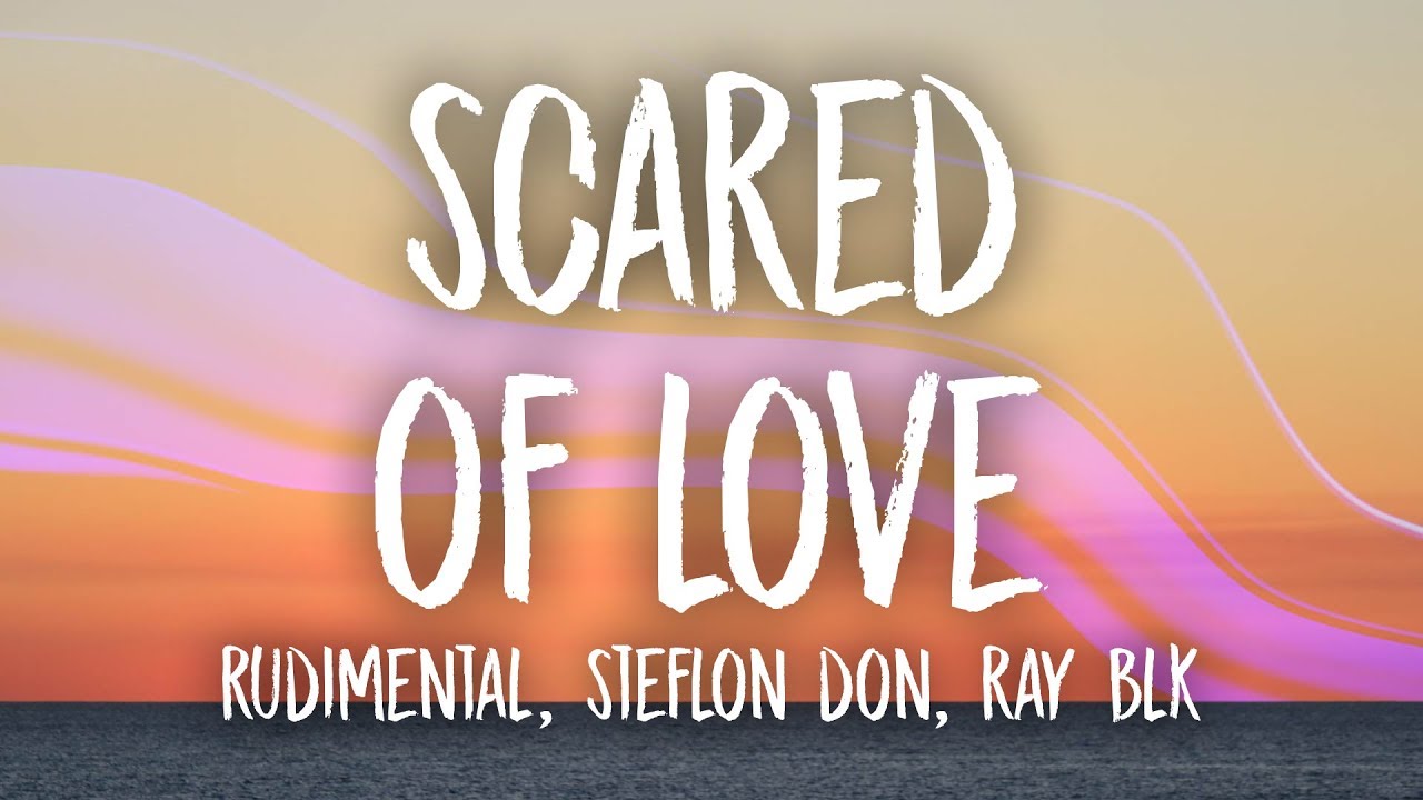 Scared of Love - Scared of Love