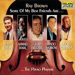 Ray Brown Trio - Some of My Best Friends Are...The Piano Players