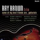 Ray Brown Trio - Some of My Best Friends Are... Guitarists