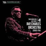 Ray Charles Orchestra - Swiss Radio Days, Vol. 41: Zurich 1961