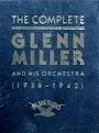 Ray Eberle - The Complete Glenn Miller and His Orchestra (1938-1942)