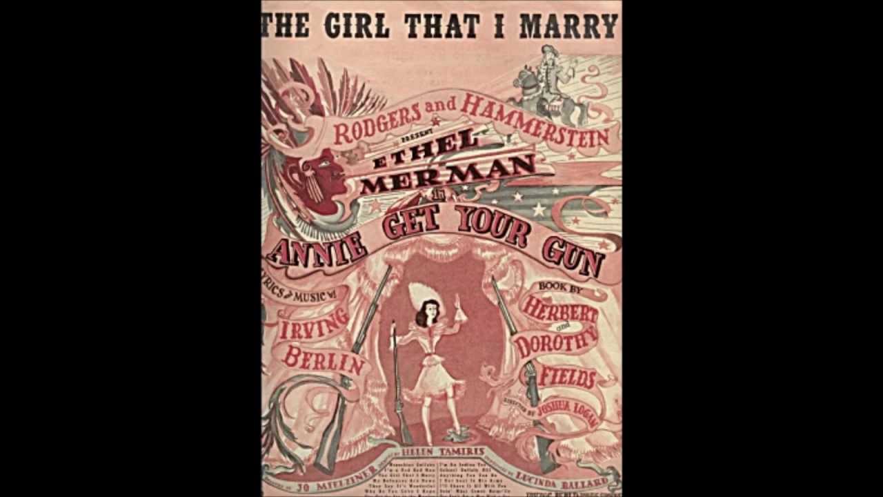 The Girl That I Marry - The Girl That I Marry
