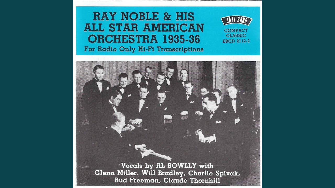 Ray Noble & His All Star American Orchestra - There's Something in the Air