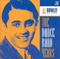 Al Bowlly - The Dance Band Years