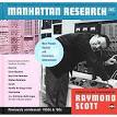 Raymond Scott - Manhattan Research, Inc.