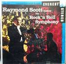 Raymond Scott - Raymond Scott Conducts the Rock 'n Roll Symphony