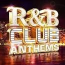 Plan B - R&B Club Anthems