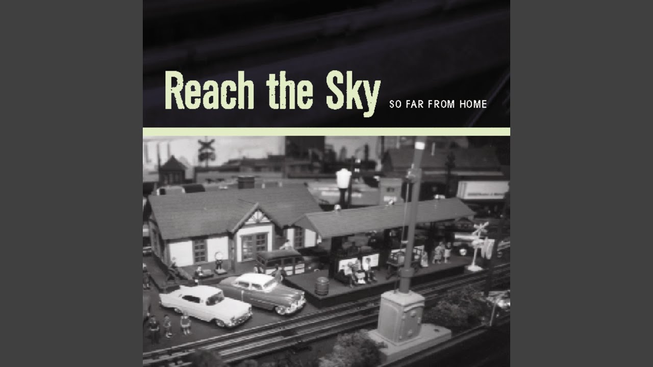 Reach the Sky - Tonight