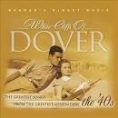 Ray Eberle - Readers Digest Music: White Cliffs of Dover: The Greatest Songs From The Greatest Gener
