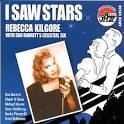 Rebecca Kilgore - I Saw Stars