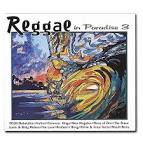 Rebelution - Reggae in Paradise, Vol. 3