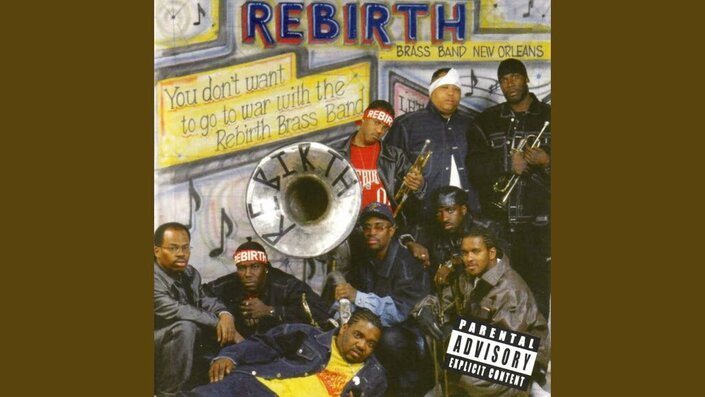 Rebirth Brass Band - Let's Do It Again