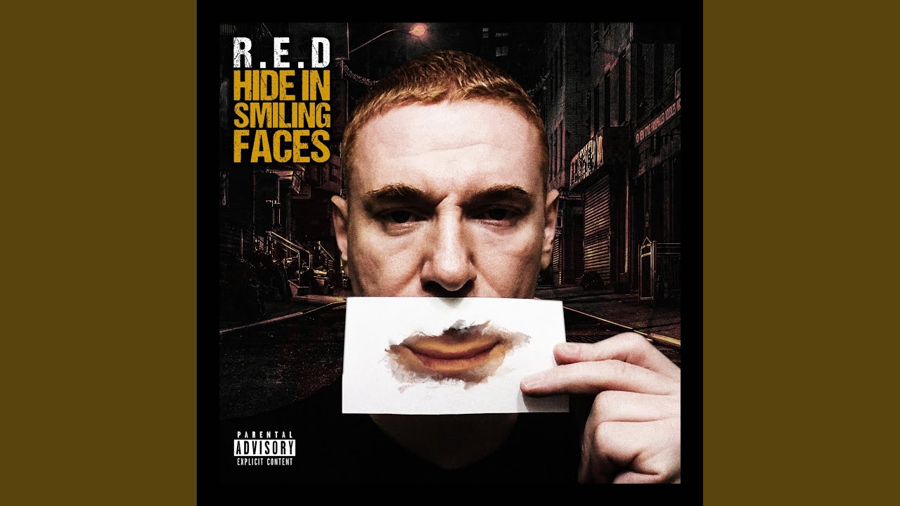 R.E.D. - Hide in Smiling Faces