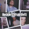 Reggie and the Full Effect - Greatest Hits 1984-1987
