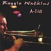 Reggie Watkins - A-List