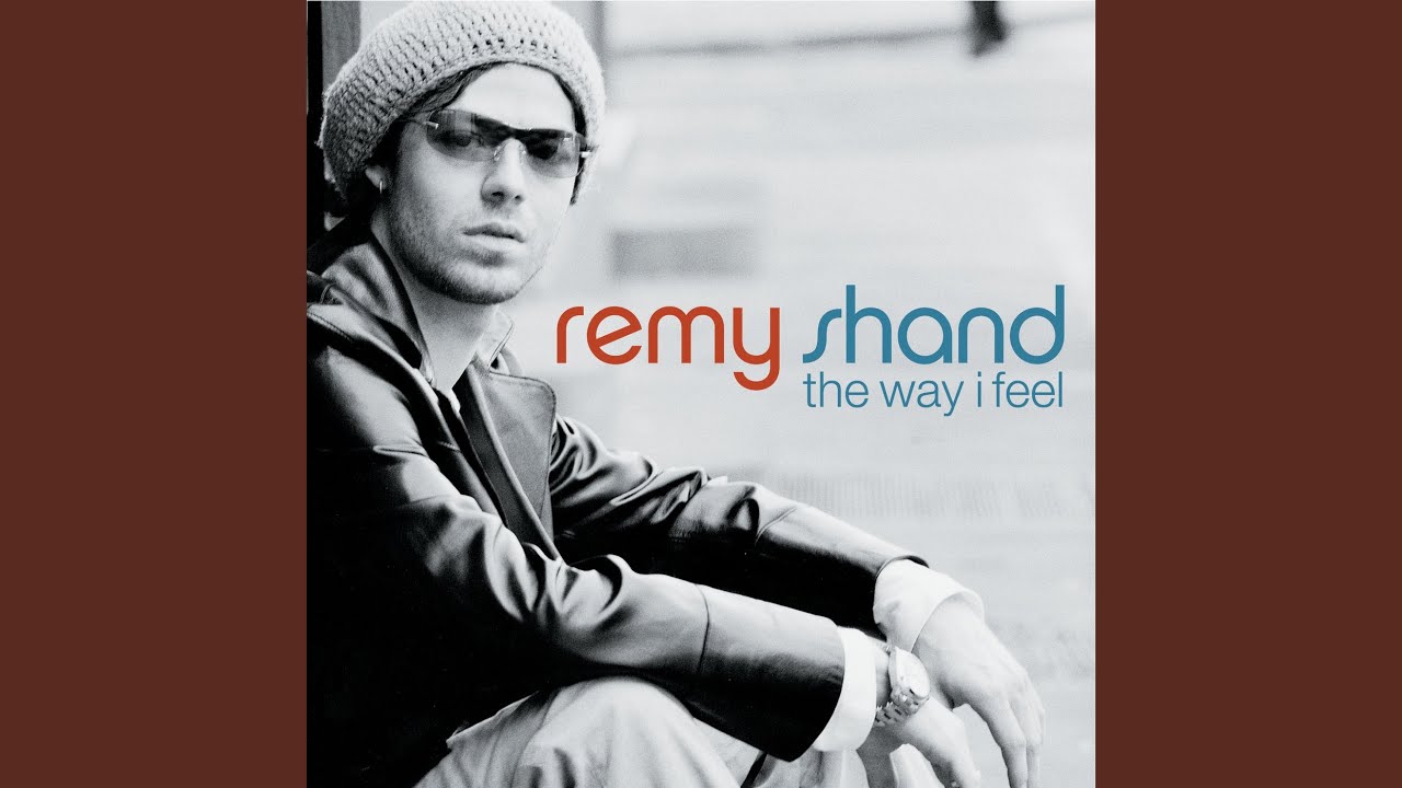 Remy Shand - The Way I Feel