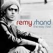 Remy Shand - Way I Feel [Bonus Track]