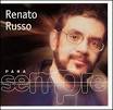 Renato Russo - Para Sempre
