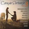 Sérgio Reis - Coração Sertanejo, Vol. 3